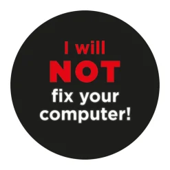 getDigital Aufkleber^Geek Aufkleber I Will Not Fix Your Computer