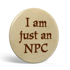 getDigital Accessoires|Rollenspiel^Geek Button Just an NPC