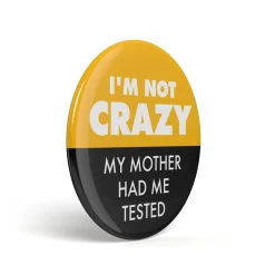 getDigital Accessoires^Geek Button My Mother Had Me Tested