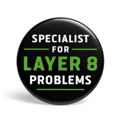 getDigital Accessoires^Geek Button Specialist for Layer 8 Problems