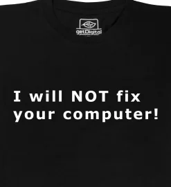 getDigital Informatik^I will not fix your computer
