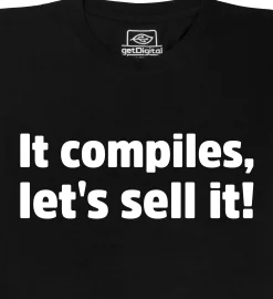 getDigital Informatik^It compiles, let's sell it!